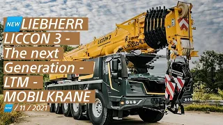 Liebherr Liccon 3 The next Generation LTM Mobilkrane