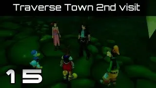 Kingdom Hearts 1.5 HD ReMIX FM Walkthrough [Part 15] [Traverse Town Second visit]