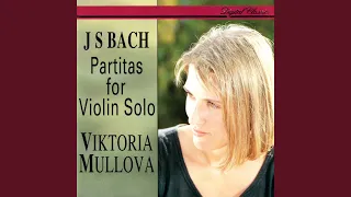 J.S. Bach: Partita for Violin Solo No. 2 in D Minor, BWV 1004 - 5. Ciaccona