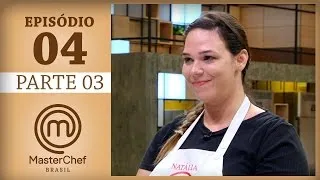 MASTERCHEF BRASIL (28/03/2017) | PARTE 3 | EP 4 | TEMP 04