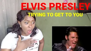 FIRST TIME HEARING ELVIS PRESLEY - TRYING TO GET TO YOU ( '68 Comeback Special)