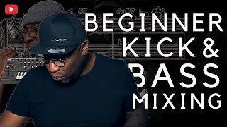 Beginner Kick & Bass Mixing