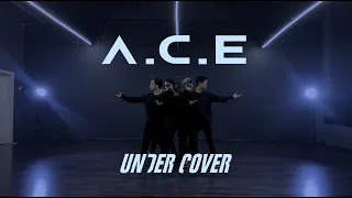 A.C.E (에이스) - 'UNDER COVER' Dance Practice Video cover by NGCREW
