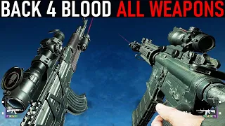 Back 4 Blood: All Weapons [BETA PC]