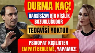 DURMA KAÇ! #NARSİSİZM bir kişilik bozukluğudur, TEDAVİSİ YOKTUR! Psikopat kişilikten EMPATİ bekleme!