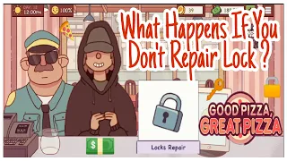 What Happens If You Don't Repair Lock - Good Pizza Great Pizza