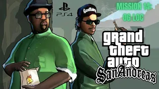 Grand Theft Auto San Andreas PS4 Mission 14: Og Loc