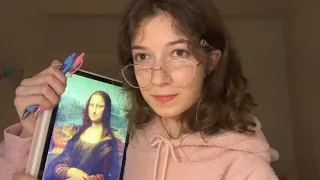 ASMR art student turns you into the mona lisa