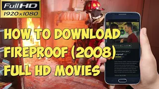 How To Download Fireproof (2008) Ful Movies in HD | Download Fireproof