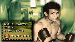 Miguel Canto - Flyweight Legend