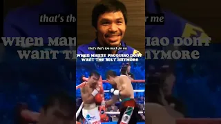 Manny Pacquiao dont want the belt anymore #mannypacquiao #pacman #philippines