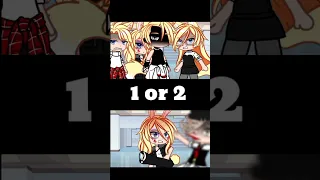 1 or 2 💖💕 #gacha #gacham #gachalife #gachae #dancecoach #gachaclub #gachana #gachameme #duet #memes