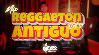 MIX REGGAETON ANTIGUO VOL.1 - DJ BOSS (DON OMAR, DADDY YANKEE, WISIN Y YANDEL, ZION Y LENNOX, ETC