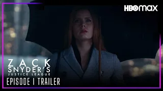 Justice League Snyder Cut (2021) EPISODE I TRAILER | HBO Max