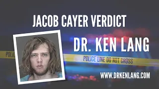 Jacob Cayer Verdict