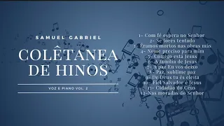 Coletânea De Hinos CCB Voz e Piano - Samuel Gabriel