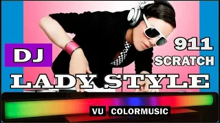 DJ Lady Style - Scratch 911 / 2019 / VU ColorMusic / Lichtorgel / VU Meter / VU Цветомузыка