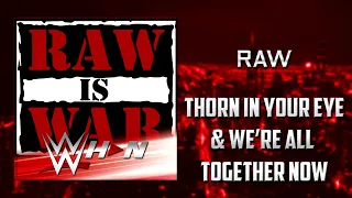 WWF RAW | Thorn In Your Eye & We're All Together Now [Official Theme] + AE (Arena Effects)