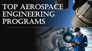 Top Aerospace Engineering Programs in the U.S.