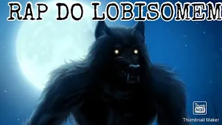 Rap do lobisomem (especial Halloween)