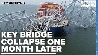 Francis Scott Key Bridge collapse one month later