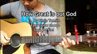 How Great is our God by Chris Tomlin | Easy Guitar Chords Tutorial with lyrics