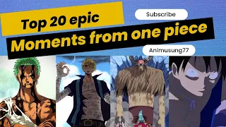 Top 20 one piece moments | Epic one piece moments #onepiece #anime #animusing77