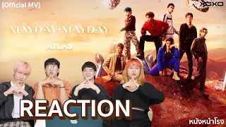 [ T-POP REACTION ] ATLAS - MAYDAY MAYDAY บอยกรุ๊ปน้องใหมจาก XOXO Ent. #หนังหน้าโรงxATLAS