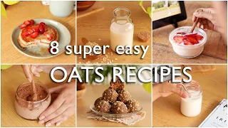 8 delicious and healthy recipes with oats