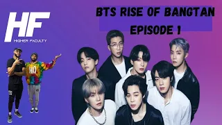 BTS Rise of Bangtan Episode 1