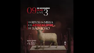 Os Ritos da Missa e o Apocalipse de São João - Pedro Augusto