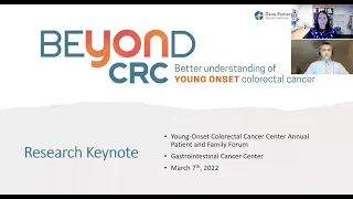 Young-Onset Colorectal Cancer Center Annual Forum Research Keynote