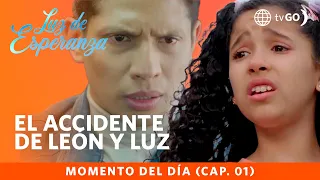 Luz de Esperanza: León and Luz had a spectacular accident (Chapter n° 01)