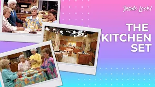 Inside Looks at The Golden Girls | The Kitchen Set