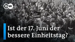 Soll der Tag der Deutschen Einheit wieder am 17. Juni gefeiert werden? | DW Nachrichten