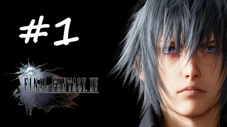 Final Fantasy XV Episode Duscae 2.0 [Part 1] No Commentary - KaNoM