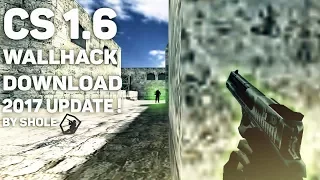 🔥 Counter Strike 1.6 Wallhack 2017 UPDATE ! [Steam and NonSteam] 🔥