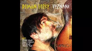 Roman Horký feat. Ilona Csáková - Vyznání