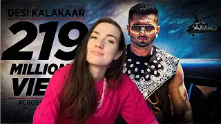 Russian Girl Reacts : Desi Kalakaar | Yo Yo Honey Singh | Reaction