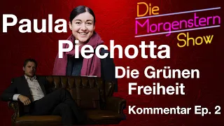 Paula Piechotta, die Grünen und die Freiheit