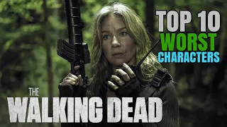 The Walking Dead Top 10 Worst Characters