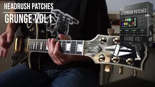 Headrush Patches | Grunge vol1 | Medley Demo (AIC, Soundgarden, Pearl Jam...)