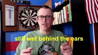Learn English: Daily Easy English 0962: wet behind the ears