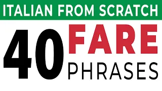 Verb FARE and 40 basic phrases with it - Learn Italian