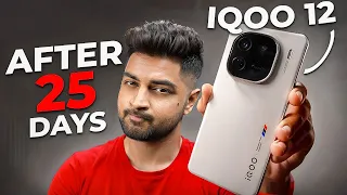 Watch This Before Buying iQOO 12 | Review After 25 Days in Hindi | Mohit Balani