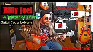 Billy Joel I A Matter of Trust I Guitar Cover by Nono*Fresher LP #Fresher #Japanguitar #billyjoel