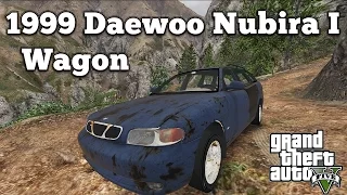 GTA V PC Mods - 1999 Daewoo Nubira I Wagon [DOWNLOAD]