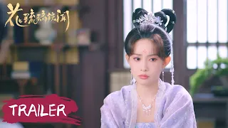 EP13-EP18 Trailer Collection | Liuli believed that the Crown Prince's love belonged to someone else.
