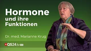 Hormone und ihre Funktionen | Fachärztin Marianne Krug | NaturMedizin | QS24 Gesundheitsfernsehen