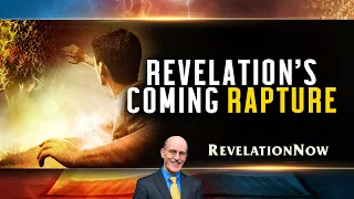 Revelation NOW: Episode 1 "Revelation's Coming Rapture" with Doug Batchelor